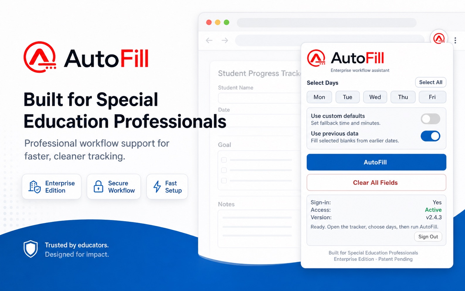 AutoFill Manager extension preview for special education professionals.