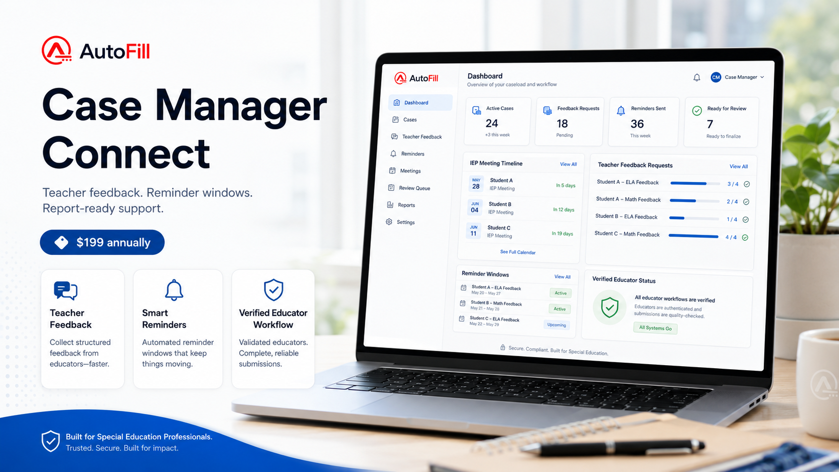 AutoFill Case Manager Connect dashboard preview with meeting timelines, feedback requests, reminders, and review queue.