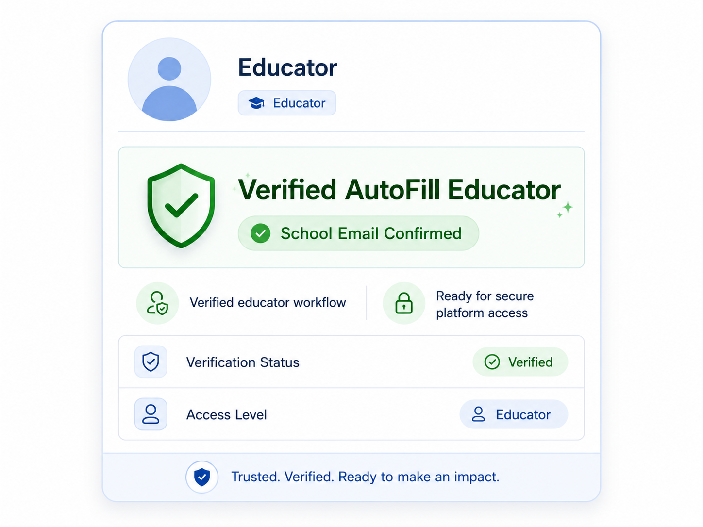 Verified AutoFill Educator badge showing school email confirmed and secure platform access.
